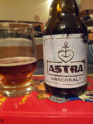 Astra Arschkalt